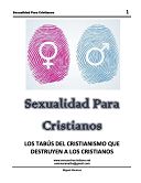 Manual completo de sexualidad para cristianos
